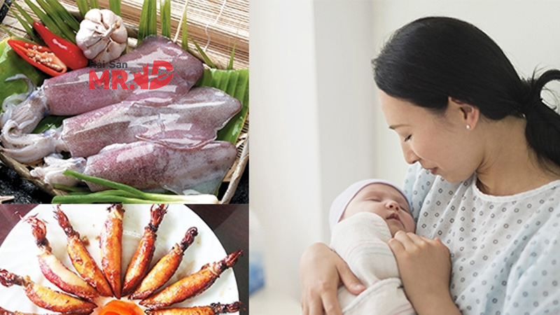 Phụ nữ sau sinh ăn mực được không?